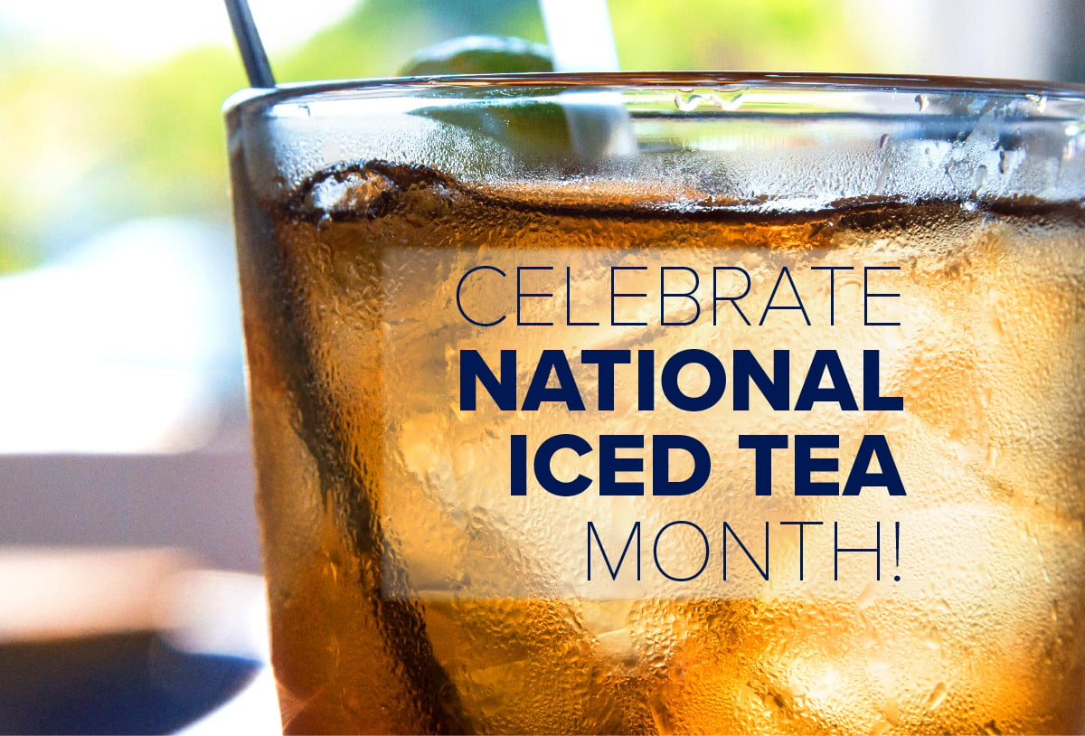 celebrate national iced tea month