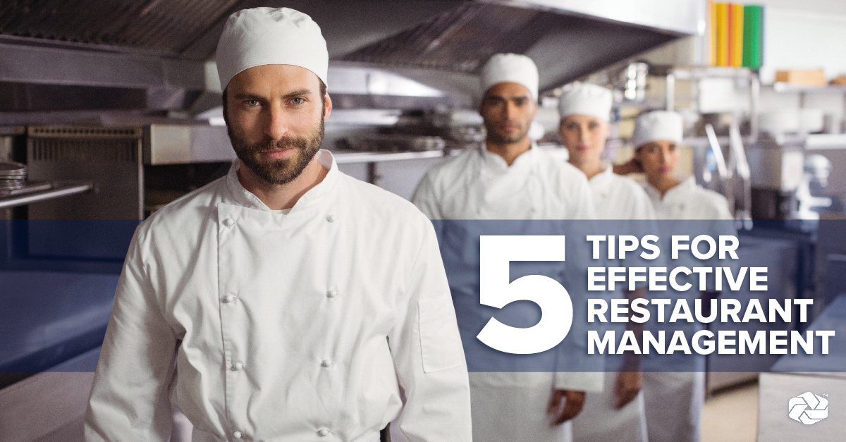 5 tips for effective restaurant management
