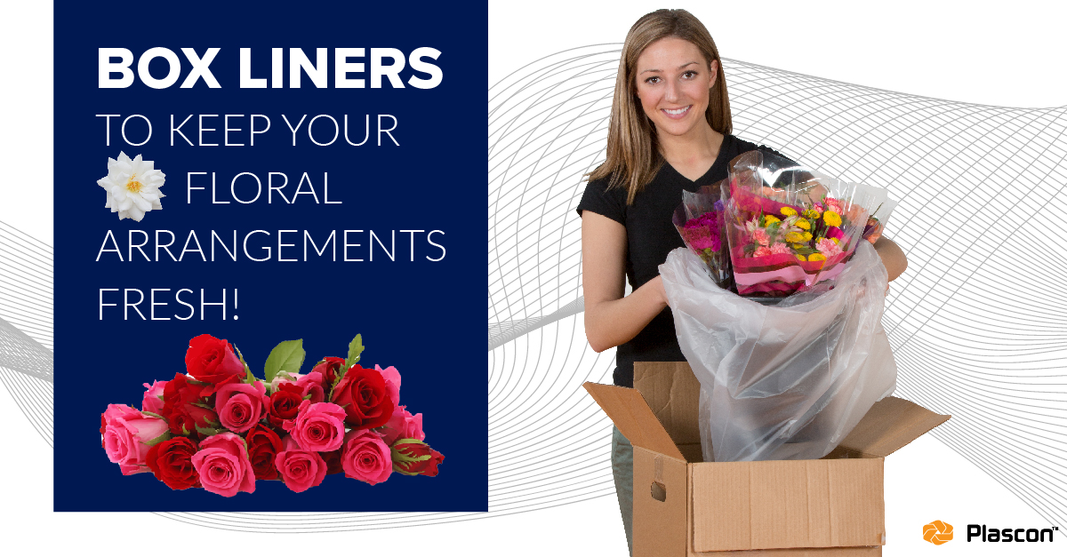 liners to keep your floral arrangements fresh!